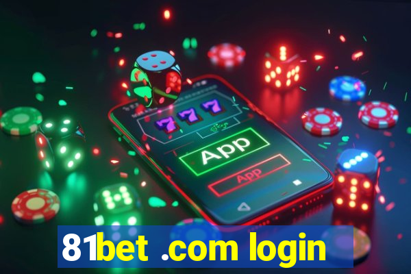 81bet .com login